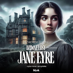 Obraz ikony: Dziwne losy Jane Eyre