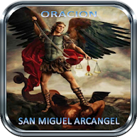 oracion a San Miguel Arcangel