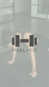 Fuel and Fit