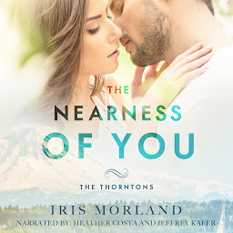 Слика иконе The Nearness of You: The Thorntons Book 1