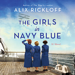 Icon image The Girls in Navy Blue: A Novel