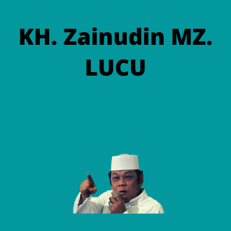Ceramah. KH. Zainudin MZ.