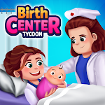 Cover Image of Download Birth Center Tycoon  APK