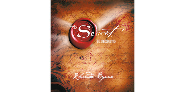 El Secreto (Texto Completo) [The Secret ] by Rhonda Byrne - Audiobook 