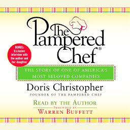 Icon image The Pampered Chef: The Story of One of America's Most Beloved Companies
