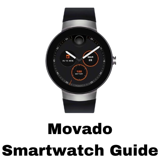 Movado Smartwatch Guide