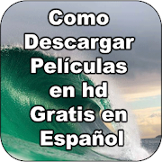 Como descargar peliculas en hd gratis en español 1.0 Icon