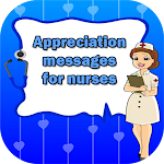 Cover Image of Descargar Appreciation messages for nurses 1.8 APK