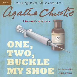 Icon image One, Two, Buckle My Shoe: A Hercule Poirot Mystery: The Official Authorized Edition