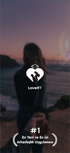 LoveRT - Friendship and Dating
