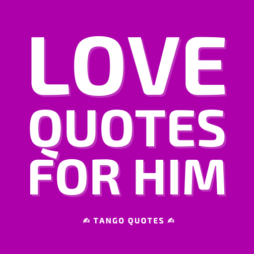 Love Quotes for HIM and Saying logo