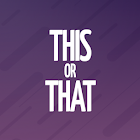THIS OR THAT - Would You Rather? Fun party game 1.188