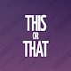 THIS OR THAT - Would You Rather? Fun party game