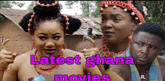 Ghana Latest Movies