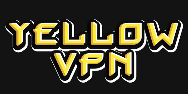 How To Use Yellow VPN  Apps for PC (Windows & Mac) 1