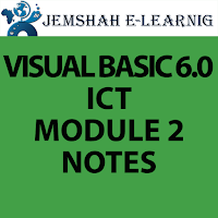VISUAL BASIC ICT MODULE2 NOTES