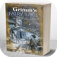 Grimms Fairy Tales by Jacob and