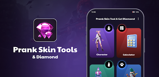 Prank Skin Tools and Diamonds