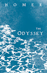 Icon image The Odyssey: Homer's Greek Epic with Selected Writings