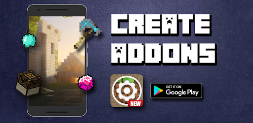 Addons Creator For Minecraft Pe On Windows Pc Download Free 1 3 0 Com Blastlystudios Addonscreator