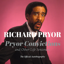 Icon image Pryor Convictions: And Other Life Sentences