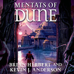 Icon image Mentats of Dune: Book Two of the Schools of Dune Trilogy