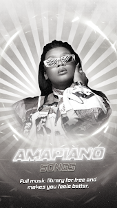 Amapiano All Songs
