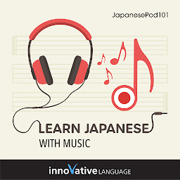 Symbolbild für Learn Japanese With Music