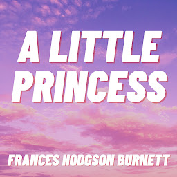 Symbolbild für A Little Princess