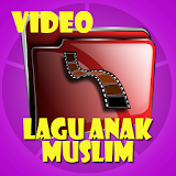 VIDEO LAGU ANAK MUSLIM icon