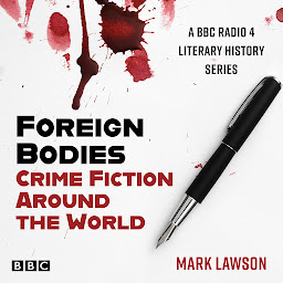 Obraz ikony: Foreign Bodies: Crime Fiction Around the World