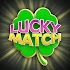 Lucky Match - Win Real Money 2.1.0