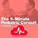 5 Minute Pediatric Consult - Androidアプリ