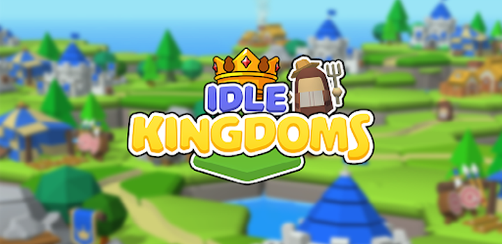 Idle Kingdoms MOD