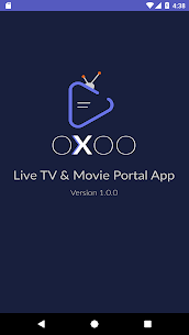 OXOO – Android Live TV & Movie Portal App 1