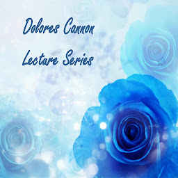 Icon image Dolores Cannon Lecture Series