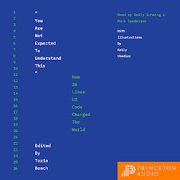 Icon image "You Are Not Expected to Understand This": How 26 Lines of Code Changed the World