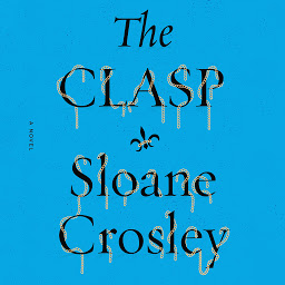 Icon image The Clasp: A Novel
