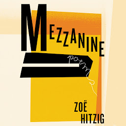 Icon image Mezzanine: Poems