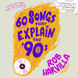 Obraz ikony: 60 Songs That Explain the '90s