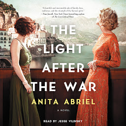 Icon image The Light After the War: A Novel