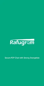Rafugram Messaging & Call App