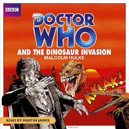 Icon image Doctor Who And The Dinosaur Invasion