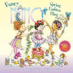 Ikonas attēls “Fancy Nancy: Spring Fashion Fling”