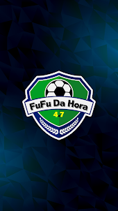 FuFu DA HORA 4.7