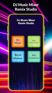 DJ Music Mixer Remix Studio