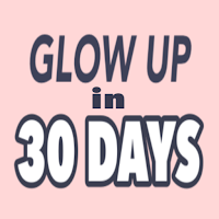 Glow Up Coach - 30 day challenges and beauty tips