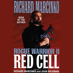 Icon image Rogue Warrior II: Red Cell: Red Cell