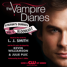 Icon image The Vampire Diaries: Stefan's Diaries #2: Bloodlust