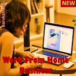 Cover Image of Download Work From Home Business 1.0.0 APK